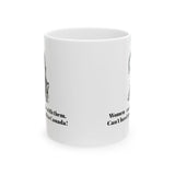 Al Bundy Quotes Herd Women To Canada Coffee Mug