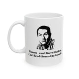 Al Bundy Quotes Herd Women To Canada Coffee Mug